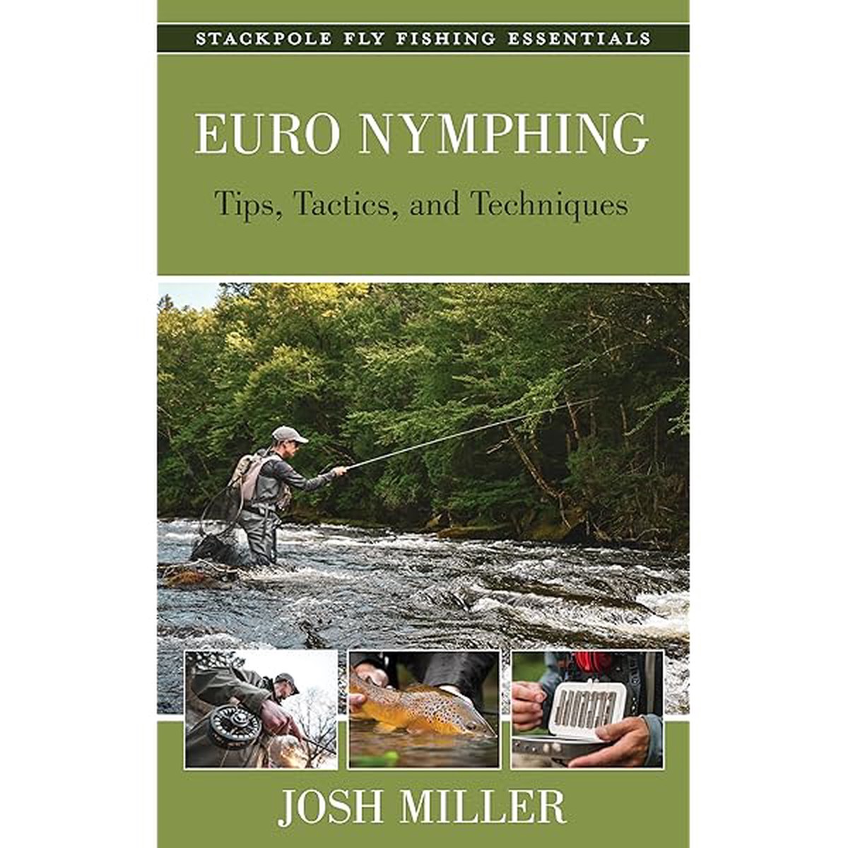 EURO NYMPHING TIPS TACTICS & TECHNIQUES